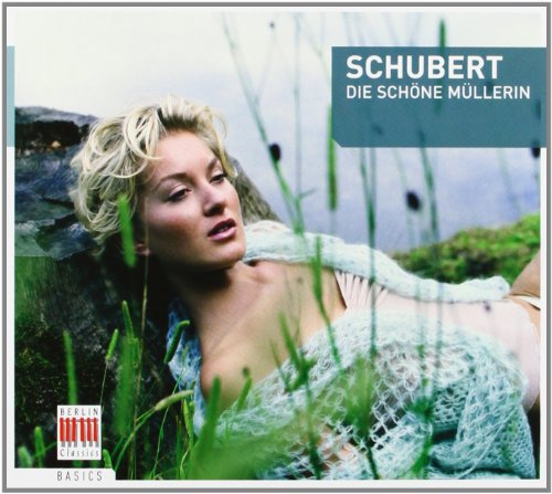 Schubert:Die Schöne Müllerin