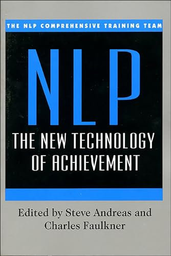 NLP: The New Technology of Achievement (English Edition)