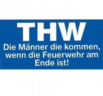 HSK Aufkleber - THW - Die Männer kommen... - Gr. ca. 13 x 6 cm - 307739
