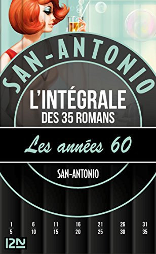 San-Antonio - Les années 1960 - L'intégrale