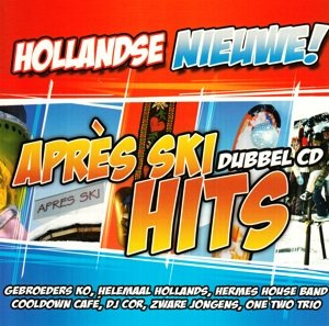 Hollandse Nieuwe: Apres Ski Hits