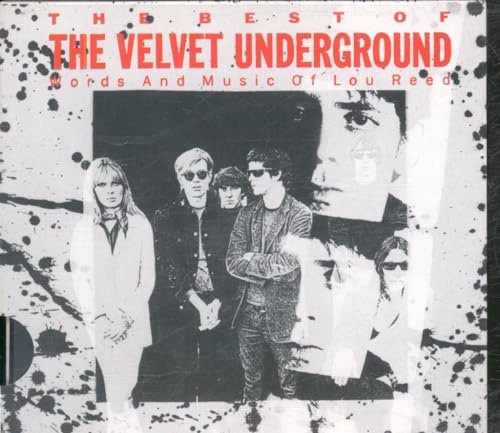 The Best Of The Velvet Underground [Slidepack]: Words And Music Of Lou Reed