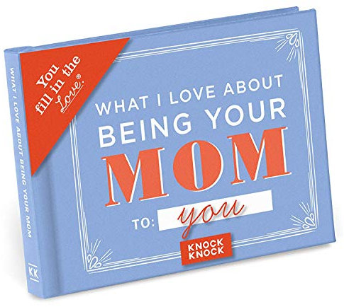 Knock Knock What I Love About Being Your Mom (für Tochter/Sohn) Fill in the Love Book Geschenk-Tagebuch, 11,4 x 8,3 cm