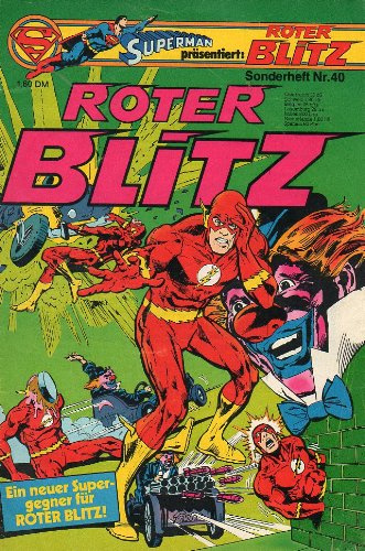 Roter Blitz - Flash - Comic Sonderheft Ehapa # 40 (The Flash)