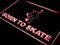 ADVPRO j375-r Born to Skate Skateboard Shop Neon Light Sign Barlicht Neonlicht Lichtwerbung