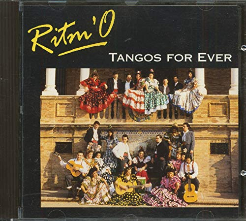 Ritm'O Tangos For Ever