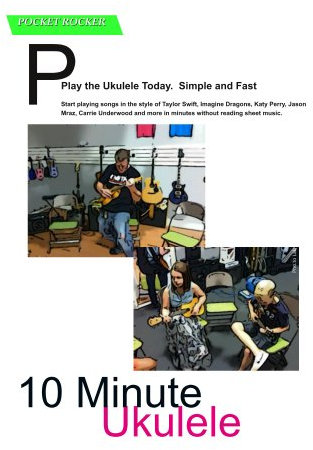 10 Minute Ukulele (Pocket Rockers Book 1) (English Edition)