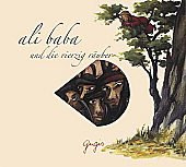 Ali Baba und die vierzig Räuber unbekannt