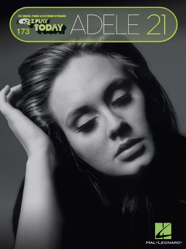 Adele - 21 (Songbook): E-Z Play Today #173 (English Edition)