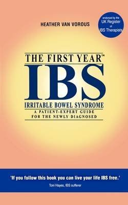 [IBS: An Essential Guide for the Newly Diagnosed] (By: Heather Van Vorous) [published: February, 2004]