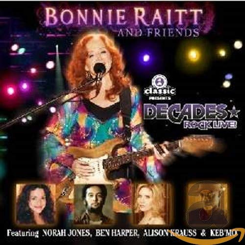 Bonnie Raitt and Friends