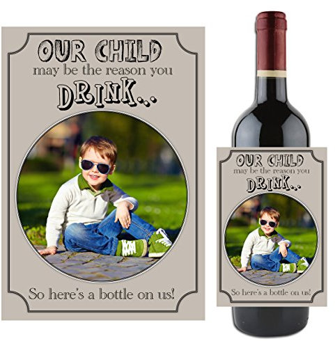 Personalised School Teacher Gift Idea N104 - Our Child May be The Reason You Drink. Wine Bottle Photo Sticker Label