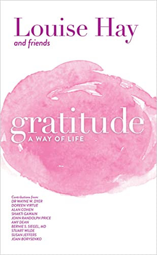 Gratitude: A Way of Life (English Edition)