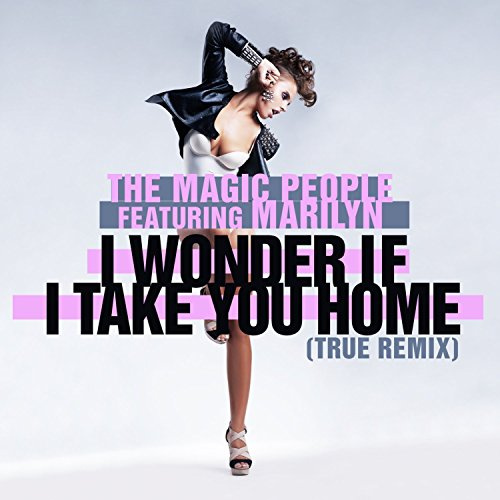 I Wonder If I Take You Home