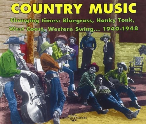 Country Music: Changing Times 1940-1948