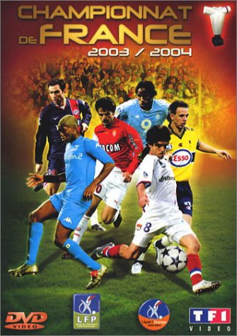 LFP : Les Meilleurs moments, Saison 2003/2004 [FR Import]