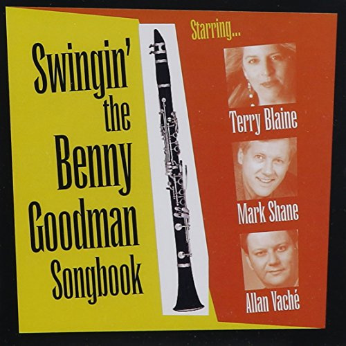 Swingin the Benny Goodman Songbook