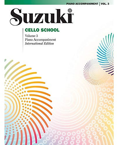 Suzuki Cello School, Volume 3 - Piano Accompaniments
