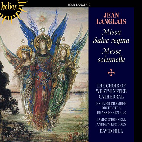 Jean Langlais: Missa Salve Regina + Messe Solennelle/+