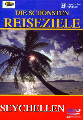 Seychellen - Die schönsten Reiseziele