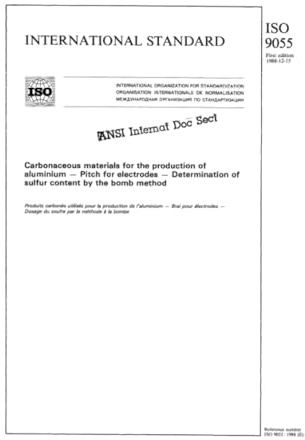 ISO 9055:1988, Carbonaceous materials for the production of aluminium -- Pitch for electrodes -- Determination of sulfur content by the bomb method