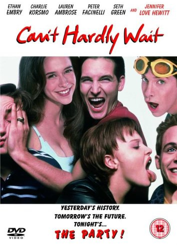Cant Hardly Wait [UK Import]