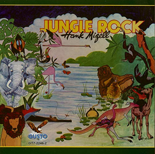 Hank Mizell: Jungle Rock