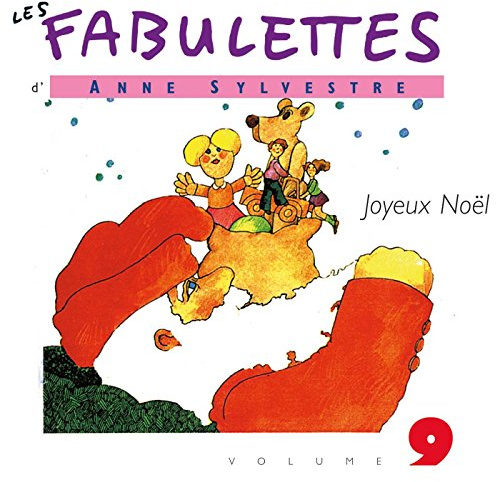 Anne Sylvestre - Fabulettes Vol 9 : Joyeux Noel