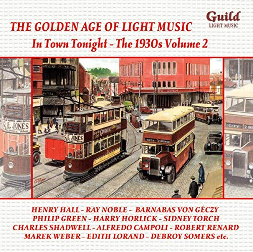 In Town Tonight / 1930's 2 / Golden Age of Light