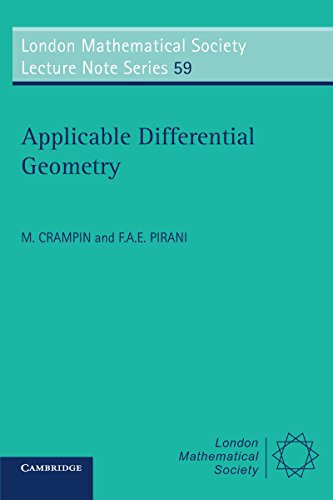 Applicable Differential Geometry (London Mathematical Society Lecture Note Series Book 59) (English Edition)