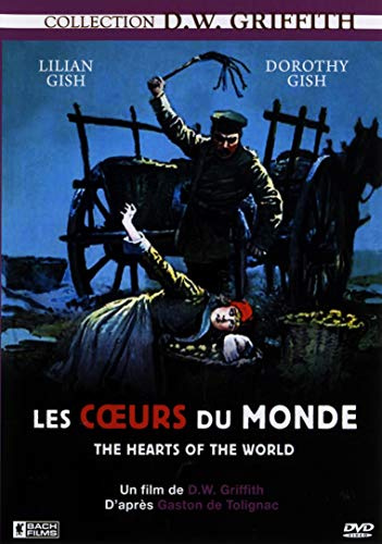 Les coeurs du monde (Film muet, Cartons Français)
