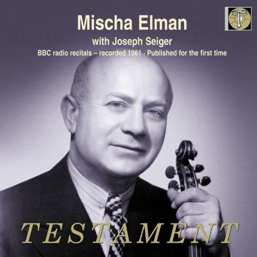 Mischa Elman - BBC Radio Recitals 1961