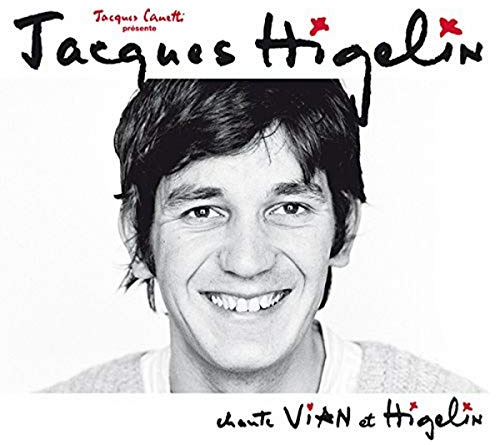 Chante Vian Et Higelin