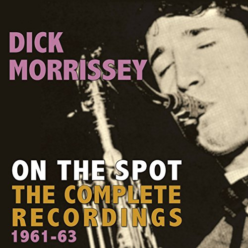 On The Spot: The Complete Recordings 1961-63