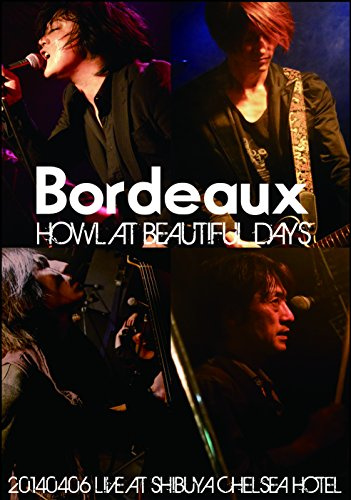 Howl at Beautiful Days-201404e [DVD-AUDIO]