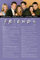 Friends Poster Everything I Know in Life I Learnt from...