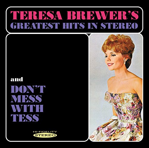 Greatest Hits in Stereo & Dont Mess with Tess