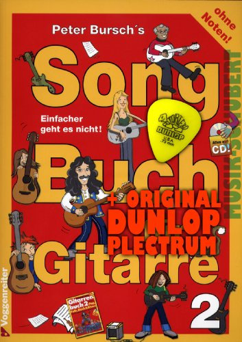 Peter Bursch's Songbuch für Gitarre Band 2 (+CD) inkl. Plektrum. Einfacher geht es nicht! mit Songs von Rolling Stones, Limp Bizkit, Jonny Cash und anderen (Peter Bursch Gitarrenbuch) (Taschenbuch) (Noten/Sheetmusic)