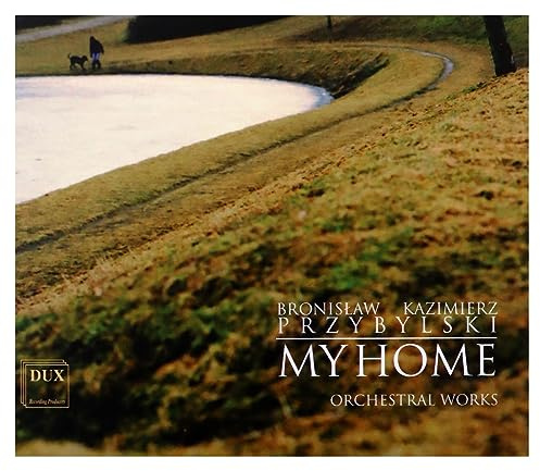 My Home: Orchestral Works