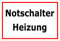 Melis-Folienwerkstatt Schild - Notschalter Heizung - 15x10cm | Bohrlöcher | 3mm Hartschaum – S00070-078-B -20 VAR