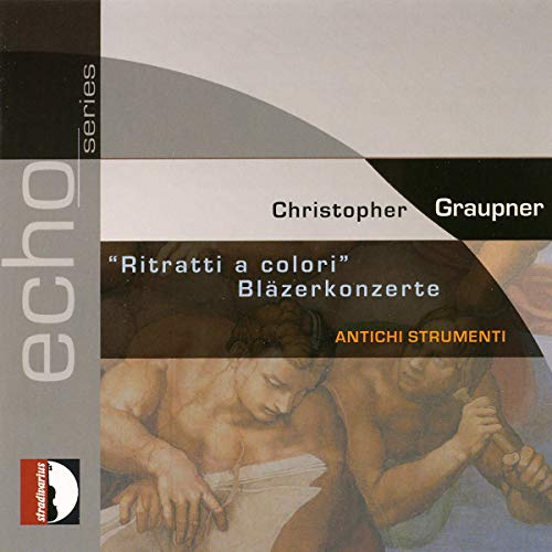 Graupner: Ritratti a Colori- Bläserkonzerte