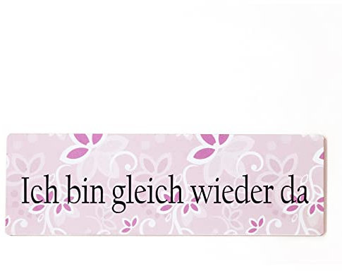 Deko Shabby Chic Schild Ich Bin gleich Wieder da Vintage Holz Türschild in rosa zum Kleben