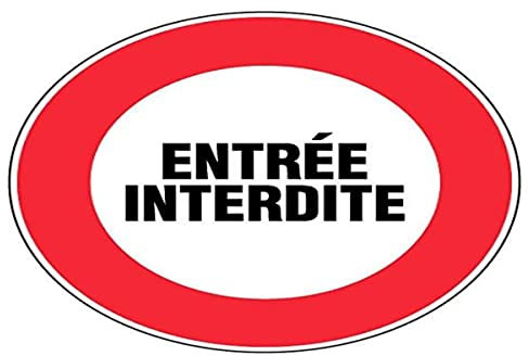 Panneau Entrée interdite - Rigide Ø180mm - 4040097