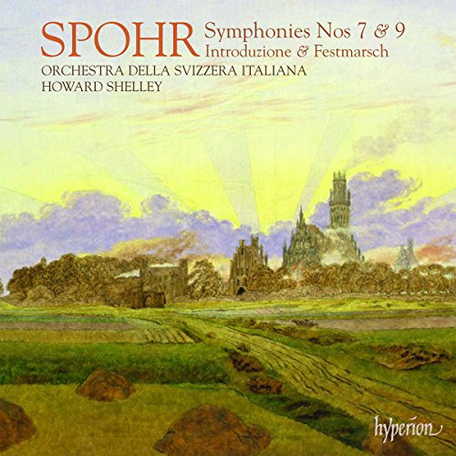 Louis Spohr: Sinfonien Nr.7 & 9 / u.a.