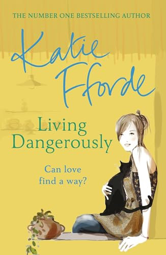 Living Dangerously: The feel-good escapist rom com from the Sunday Times bestselling author (English Edition)