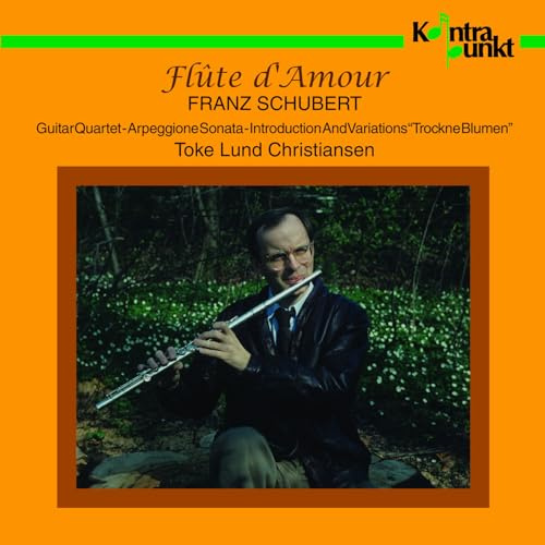 Schubert: Flûte d'amor