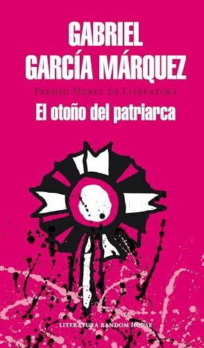 El otoño del patriarca (Spanish Edition)