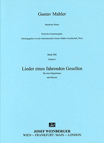 LIEDER EINES FAHRENDEN GESELLEN - arrangiert für Gesang & Klavier Mittlere Stimme (Mid Voice) - Klavier [Noten / Sheetmusic] Komponist: MAHLER GUSTAV
