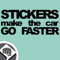 STICKERS MAKE THE CAR GO FASTER - Sticker Bomb Aufkleber Decal in schwarz oder weiss - DUB DUBWAY (weiß innenklebend (gespiegeltes Motiv))