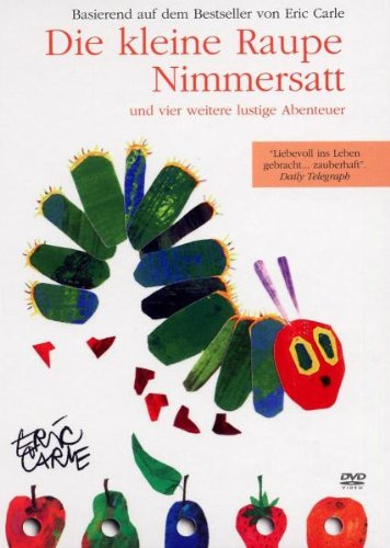 Die kleine Raupe Nimmersatt und vier weitere lustige Abenteuer (Digipak)